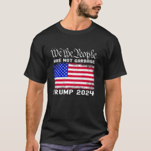 Trump Garbage We the People zijn geen vuilnisbakke T-shirt