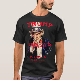 Trump Gearresteerd Dinsdag 2023 Oom Sam T-shirt
