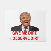 Trump geeft me Dirt doormat Deurmat (Voorkant)