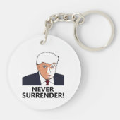 Trump geeft nooit Mok Sleutelhanger (Achterkant)