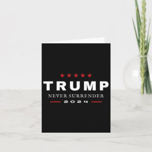 Trump geeft zich nooit over 2024 Maga Patriottisch Kaart