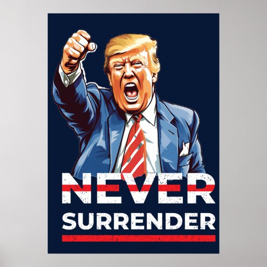 Trump geeft zich nooit over poster (Voorkant)