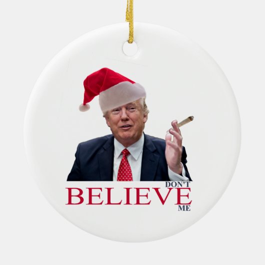 Trump, geloof me niet keramisch ornament (Achterkant)