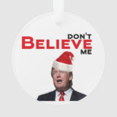 Trump, geloof me niet ornament (achterkant)