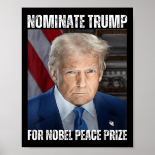 Trump genomineerd voor Nobelprijs voor de Vrede Poster