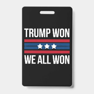 Trump Gewonnen We Hebben Allen Gewonnen 2024 USA V Badge