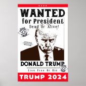 Trump: Gezocht voor President dood of levend Poster (Voorkant)