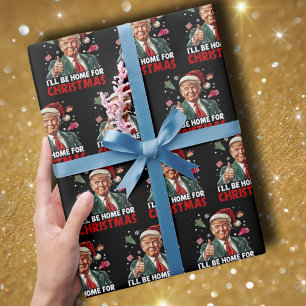 Trump Gift Wrap   Ik zal thuis zijn voor Kerstmis Cadeaupapier