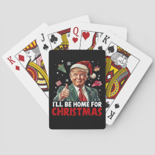Trump Gift Wrap Ik zal thuis zijn voor Kerstmis Pokerkaarten
