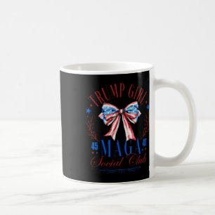 Trump Girl 45 47 Mega Est 2024 Social Club Happy 4 Koffiemok
