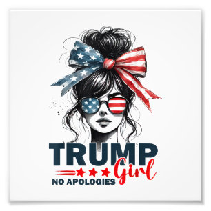 Trump Girl Geen excuses Messy Bun Zonnebril Trump Foto Afdruk
