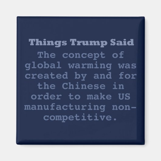 Trump Global Warming - 2" vierkante magneet (Voorkant)