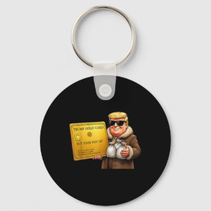 Trump Golden Kaart Visa, koop je weg in Funny Gold Sleutelhanger