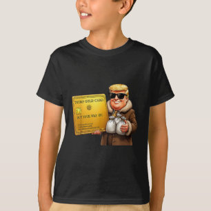 Trump Golden Kaart Visa, koop je weg in Funny Gold T-shirt