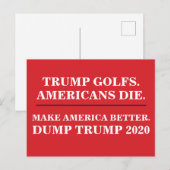 Trump Golfs American Die Dump Trump 2020 Briefkaart (Voorkant / Achterkant)