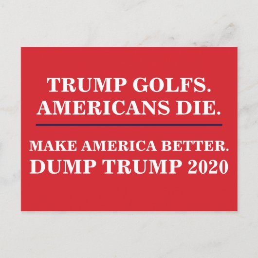 Trump Golfs American Die Dump Trump 2020 Briefkaart (Voorkant)