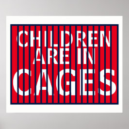 Trump GOP ICE DHS HHS Immigrant Children in Cages Poster