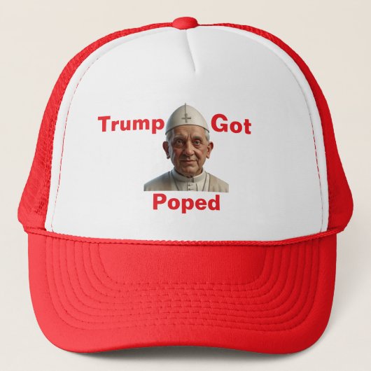 Trump Got Poped Trucker Hat Pet (Voorkant)