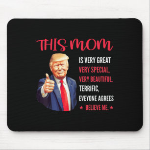 Trump Grappig Citaten Moederdag Deze moeder is erg Muismat
