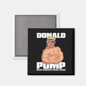 Trump Grappig Juli 4th Donald Pump Magneet (Voorkant / Achterkant)