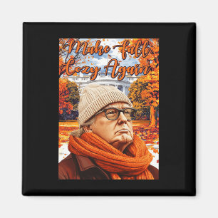 Trump Grappige Herfst, Maak Herfst Weer Cozy  Magneet