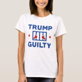 Trump Guilty T-shirt (Voorkant)
