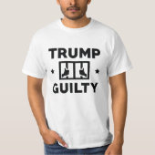 Trump Guilty T-shirt (Voorkant)