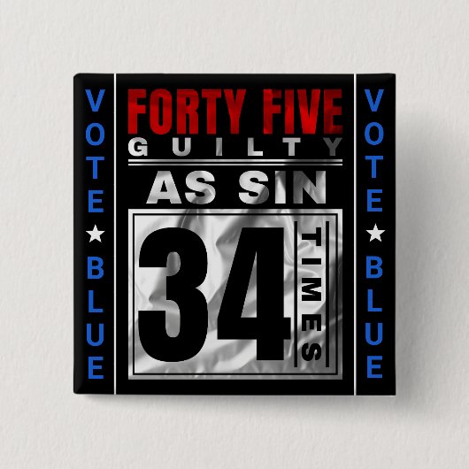 Trump Guilty Vierkante Button 5,1 Cm (Voorkant)