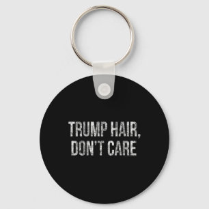 Trump Haar Maakt Niet Uit Grappig Donald Trump  Sleutelhanger