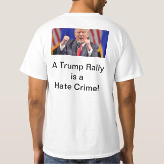Trump haat misdaad T-shirt