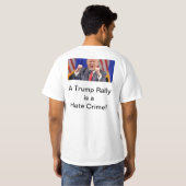 Trump haat misdaad T-shirt (Achterkant volledig)