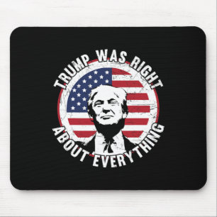 Trump had gelijk over alles 1 muismat