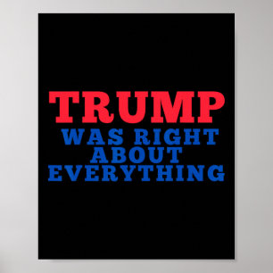 Trump had gelijk over alles _2 poster