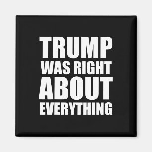 Trump had gelijk over alles _4  magneet