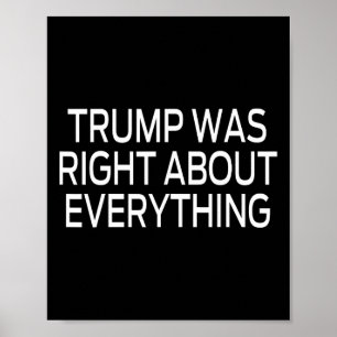 Trump had gelijk over alles _5  poster
