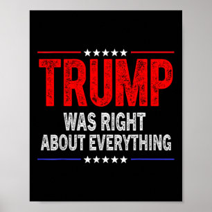 Trump had gelijk over alles Amerikaans grappig Poster
