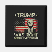 Trump had gelijk over alles Funny Trump Ameri Magneet (Voorkant)