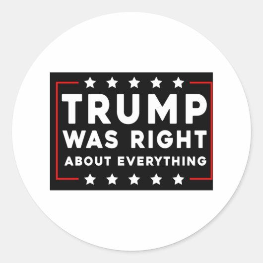 Trump had gelijk over alles ronde sticker (Voorkant)