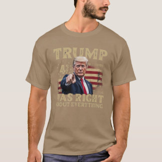 Trump had gelijk over alles t-shirt