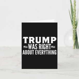 Trump had gelijk over alles, Trump had gelijk Kaart
