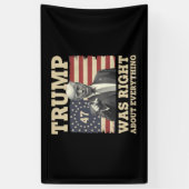 Trump had gelijk over alles wat met Amerika te mak Spandoek (Verticaal)