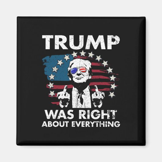 Trump had helemaal gelijk 4 magneet (Voorkant)