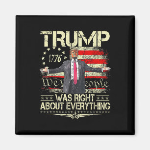 Trump had helemaal gelijk Amerikaanse vlag Vader Magneet