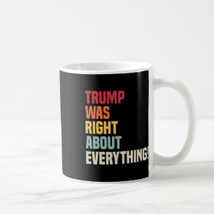 Trump had helemaal gelijk! koffiemok