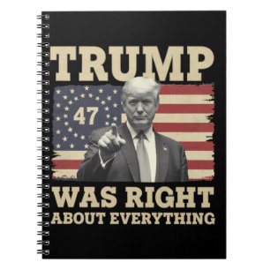 Trump had helemaal gelijk over alles USA Amerika Notitieboek