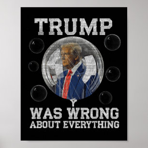 Trump had het bij het verkeerde eind over alles wa poster