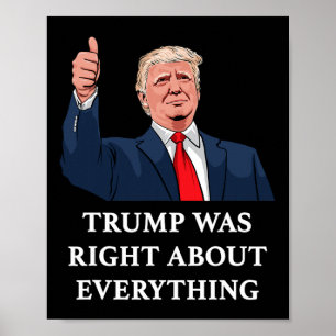 Trump had in alles gelijk 10 poster