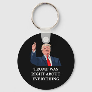 Trump had in alles gelijk 10  sleutelhanger