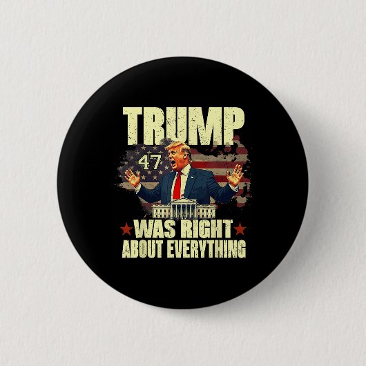 Trump had over alles gelijk ronde button 5,7 cm (Voorkant)