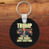 Trump had over alles gelijk sleutelhanger (Voorkant)